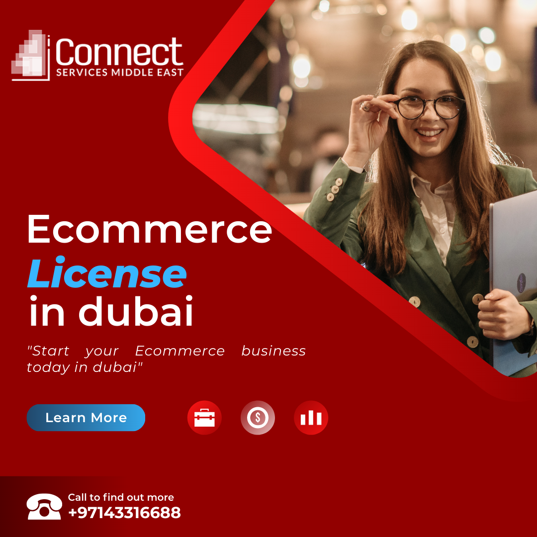 how-to-get-ecommerce-license-dubai-cost-benefits