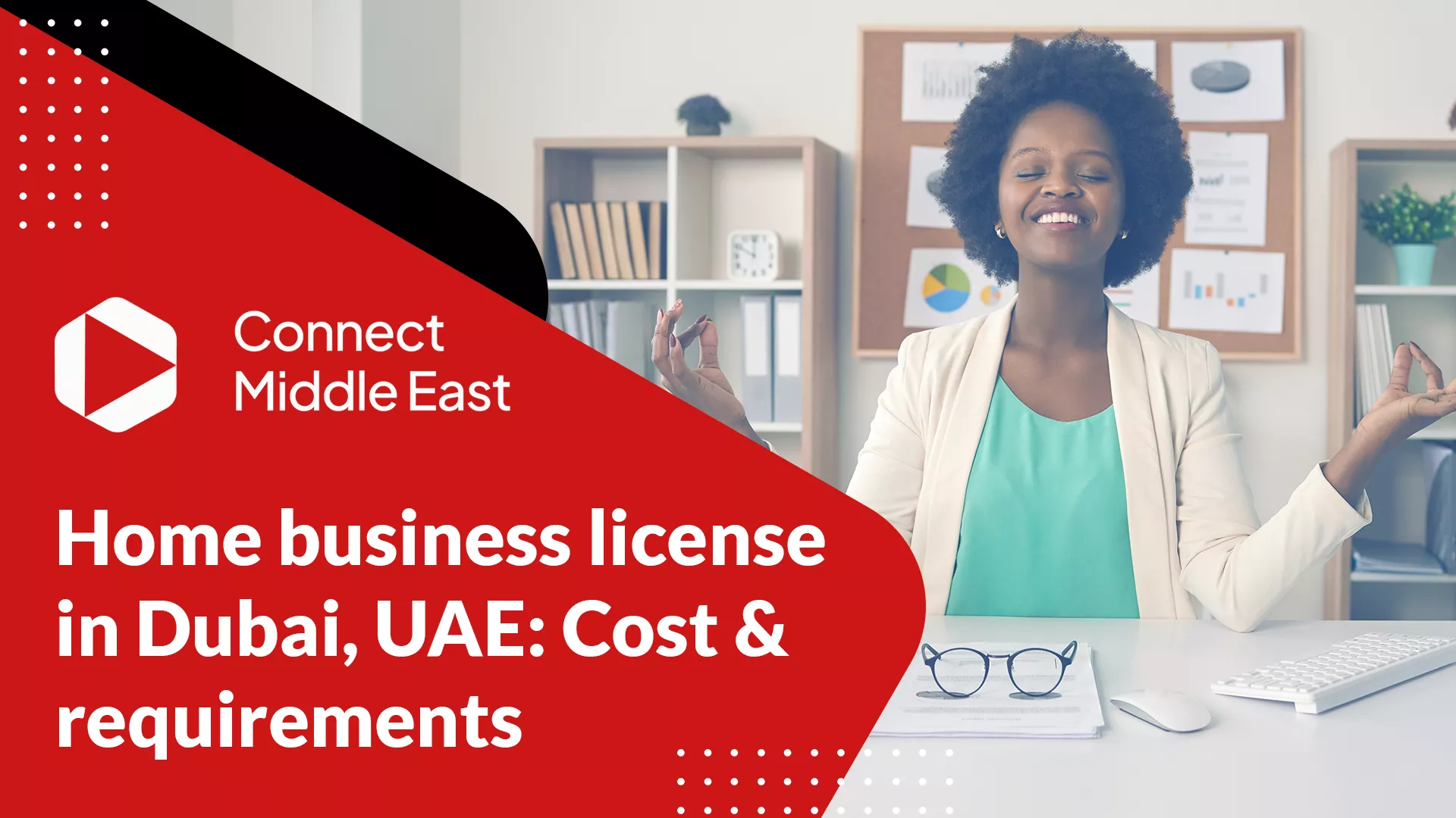 Home business license in Dubai, UAE: Cost & requirements