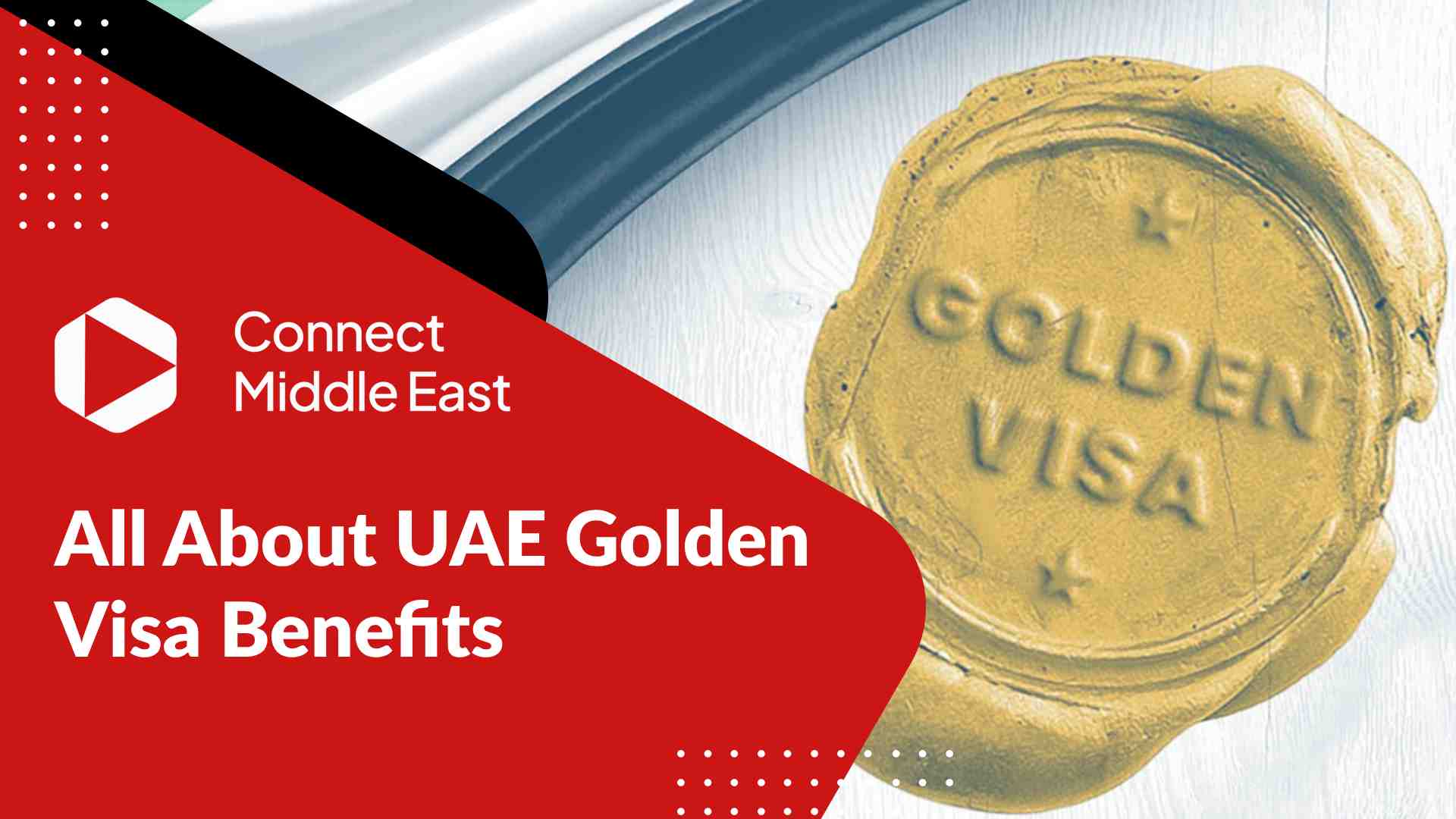 golden visa benefits